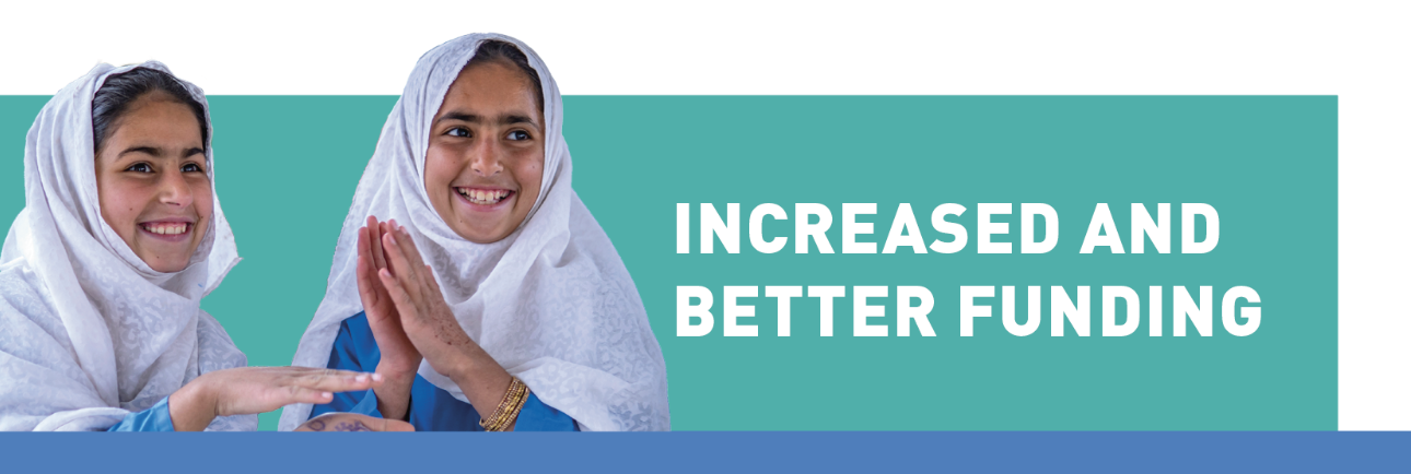 Increase and better funding