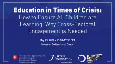 Education in Times of Crisis:  How to Ensure All Children are Learning. Why Cross-Sectoral Engagement is Needed